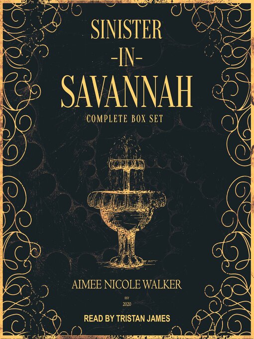 Title details for Sinister in Savannah by Aimee Nicole Walker - Available